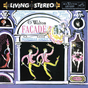 Walton William / u.a. - Facade / Mamzelle Angot (Anatole Fistoulari)