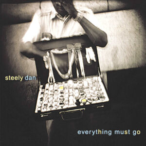 Steely Dan - Everything Must Go (45rpm)