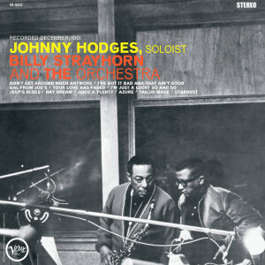 Hodges Johnny - Johnny Hodges with Billy Strayhorn and the Orchestra (45rpm)