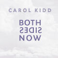 Kidd Carol - Both Sides Now