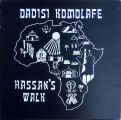 Komolafe Dadisi - Hassans Walk
