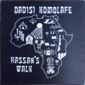 Komolafe Dadisi - Hassans Walk