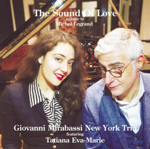 Mirabassi Giovanni / New York Trio / u.a. - The Sound of Love: Tribute to Michel Legrand