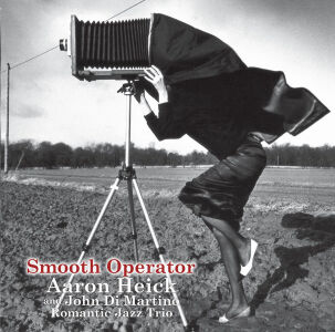 Heick Aaron / Di Martino John / u.a. - Smooth Operator