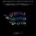 Meola Al di / McLaughlin John / Lucia Paco de - Friday...