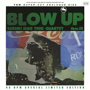 Suzuki Isao Quartet, The - Blow Up