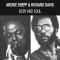 Shepp Archie / Davis Richard - Body & Soul