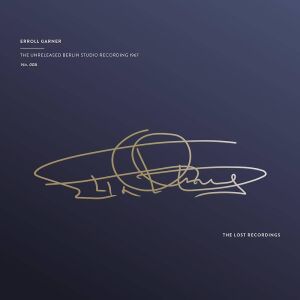 Garner Erroll - The Unreleased Berlin Studio Recording 1967