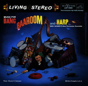 Schory Dick / New Percussion Ensemble - Music for Bang, Baaroom and Harp