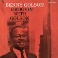 Golson Benny - Groovin with Golson