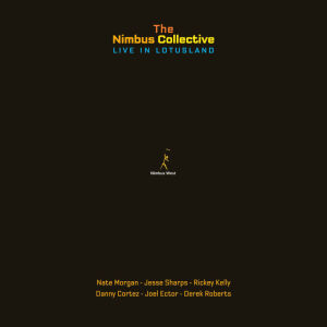 Nimbus Collective, The - Live in Lotusland