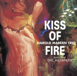Mabern Harold Trio - Kiss Of Fire