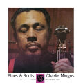 Mingus Charles - Blues & Roots