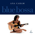Caram Ana - Blue Bossa