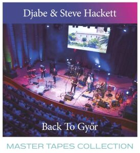 Hackett Steve / Djabe - Back to Gyoer