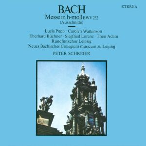 Bach Johann Sebastian - Messe in h-moll BWV 232 (Popp Lucia / Watkinson Carolyn / Partly Selection)