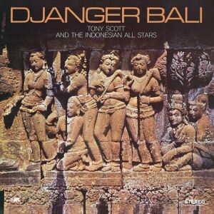 Scott Tony & Indonesian All Stars - Danger Bali