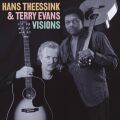 Theessink Hans / Evans Terry - Visions