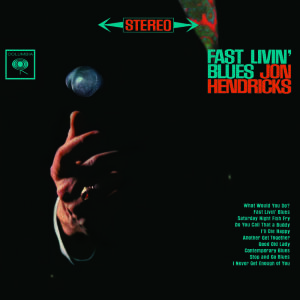 Hendricks Jon - Fast Livin´ Blues